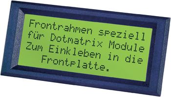 LCD-RAHMEN FUER 4X20 DISPLAY